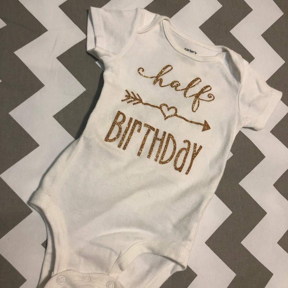 HALF BIRTHDAY ONESIE